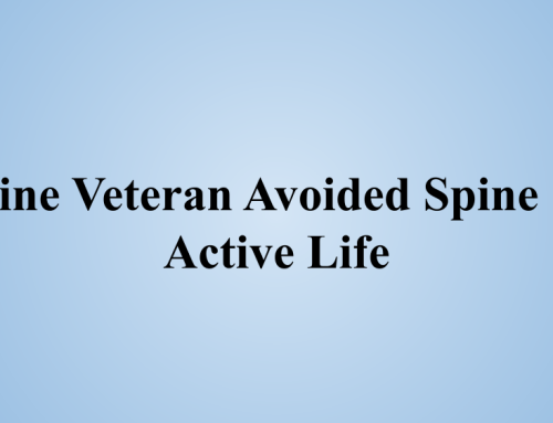 Veterans: Avoiding Spinal Fusion Options